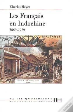 Capa do artigo Vie Quotidienne Des Francais En Indochine 1860-1910
