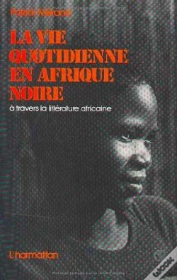 Capa do artigo Vie Quotidienne En Afrique Noire À Travers La Littérature