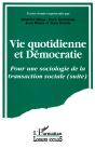 Vie Quotidienne Et Démocratie ; Pour Une Sociologie De La Transaction Sociale - Preview