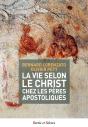 Vie Selon Le Christ Chez Les Peres Apostoliques - Preview