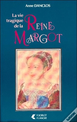 Capa do artigo Vie Tragique De Reine Margot
