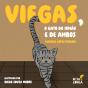 Viegas, o Gato do irmão e de ambos - Preview