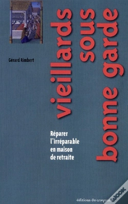 Capa do artigo Vieillards Sous Bonne Garde