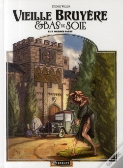 Capa do artigo Vieille Bruyère Et Bas De Soie T.2 ; Murder Party
