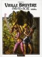 Vieille Bruyère Et Bas De Soie T.3 - Preview