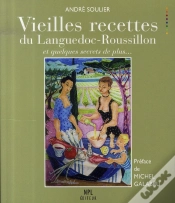 Capa do artigo Vieilles Recettes Du Languedoc-Roussillon Et Quelques Secrets De Plus...
