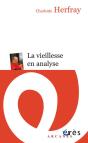 Vieillesse En Analyse (La) - Preview