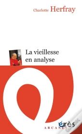 Vieillesse En Analyse (La)