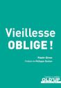 Vieillesse Oblige ! - Preview