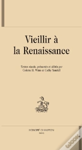 Vieillir À La Renaissance