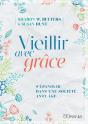 Vieillir Avec Grâce - Preview