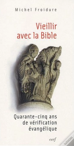 Capa do artigo Vieillir Avec La Bible - Quarante-Cinq Ans De Verification Evangelique