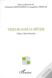 Vieillir Dans Le Metier