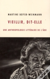 Vieillir, Dit-Elle
