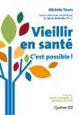 Vieillir En Santé ; C'Est Possible ! - Preview
