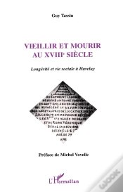 Capa do artigo Vieillir Et Mourir Au Xviii Siècle ; Longévité Et Vie Sociale À Haveluy