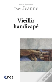Capa do artigo Vieillir Handicape