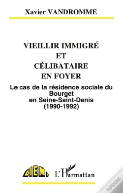 Capa do artigo Vieillir Immigre Et Celibataire En Foyer