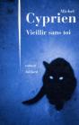 Vieillir Sans Toi - Preview