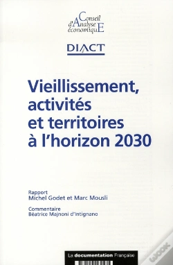 Capa do artigo Vieillissement, Activités Et Territoires À L'Horizon 2030