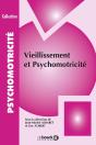Vieillissement Et Psychomotricité - Preview