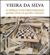 Capa do artigo Vieira da Silva - O Espaço e Outros Enigmas