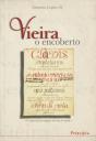 Vieira o Encoberto - Preview