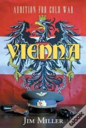 Capa do artigo Vienna: Audition For Cold War