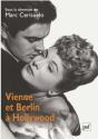 Vienne Et Berlin À Hollywood - Preview