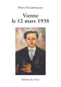 Vienne Le 12 Mars 1938 - Preview