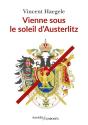 Vienne Sous Le Soleil D'Austerlitz - Preview