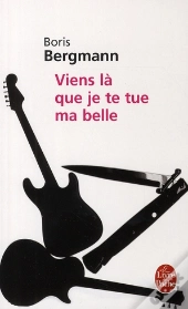 Viens Là Que Je Te Tue Ma Belle