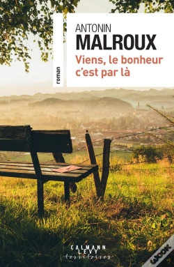 Capa do artigo Viens, Le Bonheur C'Est Par Là