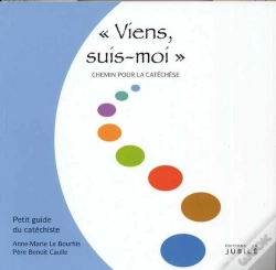 Capa do artigo Viens Suis-Moi ; Chemin Pour La Catéchèse ; Petit Guide Du Catéchiste