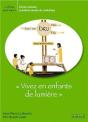 Viens Suis-Moi ; Vivez En Enfants De Lumière ; Fiches Enfants ; Première Année De Catèchèse - Preview