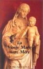 Vierge Marie Toute Mère - Preview