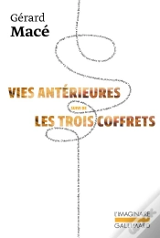 Capa do artigo Vies Antérieures : Les Trois Coffrets
