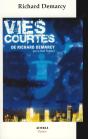 Vies Courtes - Preview