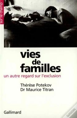 Capa do artigo Vies De Famille (Un Autre Regard Sur L'Exclusion)