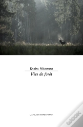 Vies De Forêt