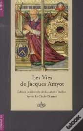 Vies De Jacques Amyot