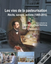 Vies De La Pasteurisation