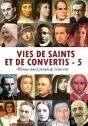 Vies De Saints Et De Convertis Tome 5 - Preview