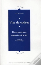 Capa do artigo Vies De Vadres ; Vers Un Nouveau Rapport Au Travail