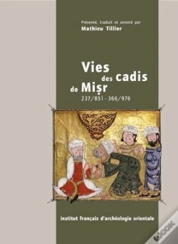 Capa do artigo Vies Des Cadis De Misr 237/851 - 366/976