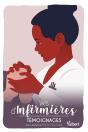 Vies D'Infirmières ; Témoignages - Preview