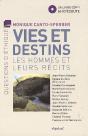 Vies Et Destins ; Les Hommes Et Leurs Récits - Preview