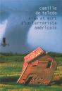 Vies Et Mort D'Un Terroriste Américain - Preview