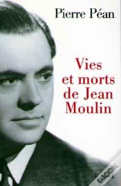 Capa do artigo Vies Et Morts De Jean Moulin