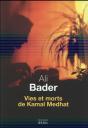Vies Et Morts De Kamal Medhat - Preview